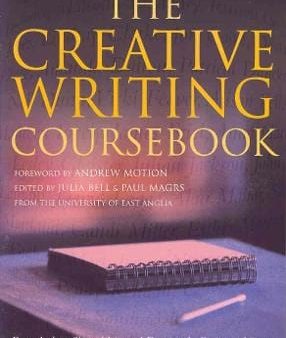 Julia Bell: The Creative Writing Coursebook [2001] paperback For Sale