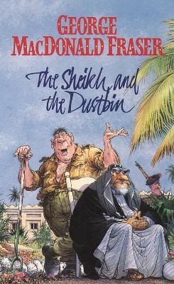 George MacDonald Fraser: The Sheikh and the Dustbin (The McAuslan Stories, Book 3) [1996] paperback For Sale