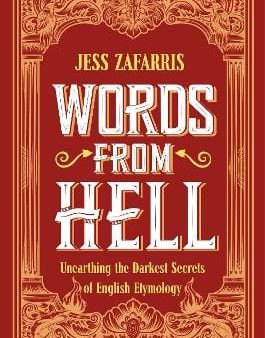 Jess Zafarris: Words from Hell [2024] hardback Online Sale