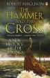 Robert Ferguson: The Hammer and the Cross [2010] paperback Supply