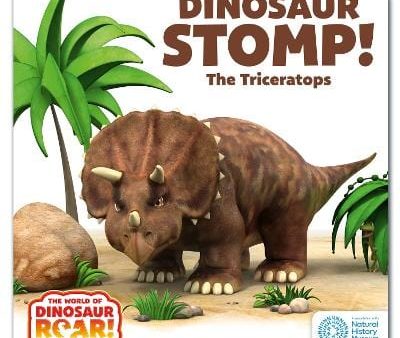 Peter Curtis: The World of Dinosaur Roar!: Dinosaur Stomp! The Triceratops: Book 4 [2024] Online Sale